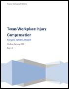 Texas Workplace Injury Compensation Analysis, Options, Impact